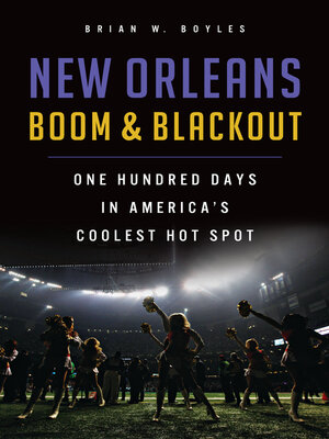 cover image of New Orleans Boom & Blackout